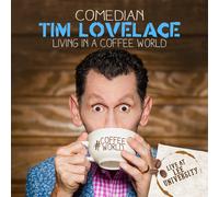 Tim Lovelace Living In a Coffee World (CD)