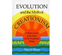 Tim M. Berra Evolution and the Myth of Creationism (Tascabile)