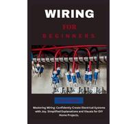 Tim M Holland Wiring for Beginners (Tascabile)