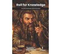 Tim Mack Roll for Knowledge The Ultimate D&D 5E Pub Quiz Book: 550 (Tascabile)