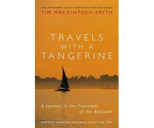 Tim Mackintosh-Smith Travels with a Tangerine (Tascabile)