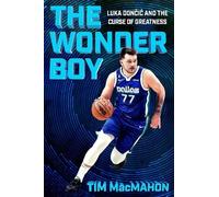 Tim MacMahon The Wonder Boy (Copertina rigida)