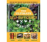 Tim MacWelch The Ultimate Self-Sufficiency Manual (Tascabile)