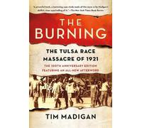 Tim Madigan The Burning (Tascabile)