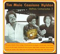 Tim Maia/Cassiano/Hyldon - Velhos Camaras Vol. 2