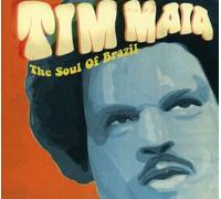 Tim Maia - Soul of Brazil