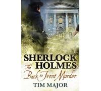Tim Major The New Adventures of Sherlock Holmes - The Back-To-Front (Tascabile)