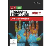 Tim Manson Geography Study Guide for CCEA GCSE Unit 2 (Tascabile)