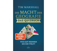 Tim Marshall Die Macht der Geografie - Das Quizbuch: Wie gut kennen (Tascabile)