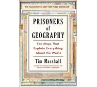 Tim Marshall Prisoners of Geography (Copertina rigida) Politics of Place