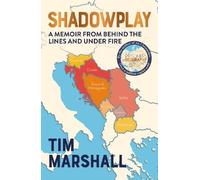 Tim Marshall Shadowplay (Tascabile)