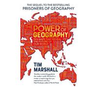 Tim Marshall The Power of Geography (Copertina rigida)