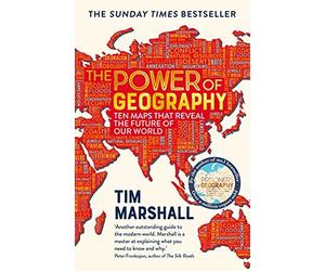 Tim Marshall The Power of Geography (Tascabile) Tim Marshall on Geopolitics