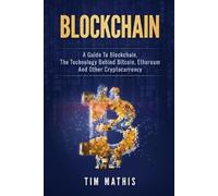 Tim Mathis Blockchain (Tascabile) Blockchain
