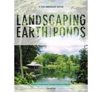 Tim Matson Landscaping Earth Ponds (Tascabile)