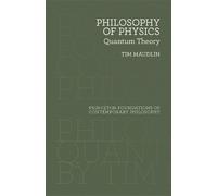 Philosophy of Physics: Quantum Theory (Princeton Foundations of Contemporary