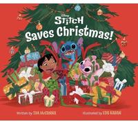 Tim McCanna Disney Stitch Saves Christmas (Copertina rigida)