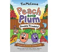 Tim McCanna Peach and Plum: Double Trouble (A Graphic Novel) (Copertina rigida)