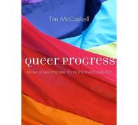 Tim McCaskell Queer Progress (Tascabile)