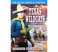 Tim McCoy Double Feature: Texas Wildcats (1939) / Border Caballero (1936) (DVD)