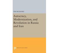 Tim McDaniel Autocracy, Modernization, and Revolution in Russ (Copertina rigida)