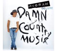 Tim McGraw Damn Country Music (CD) Deluxe Album