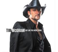 Tim McGraw Live Like You Were Dying (Vinyl LP) 12" Album