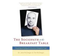 Tim McGregor Jane McGregor The Sociopath at the Breakfast Table (Tascabile)
