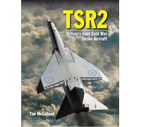 Tim Mclelland Tony Buttler TSR 2 (Copertina rigida)