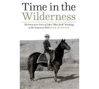 Tim McNeese Time in the Wilderness (Copertina rigida)