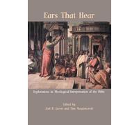 Tim Meadowcroft Ears That Hear: Explorations in Theological Interpre (Tascabile)