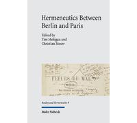 Tim Mehigan Hermeneutics Between Berlin and Paris (Copertina rigida)