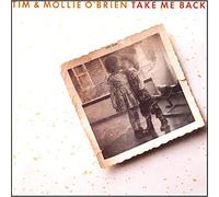 Tim & Mollie O'Brien - Take Me Back