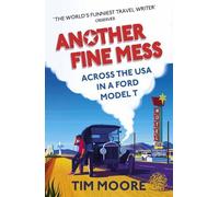 Tim Moore Another Fine Mess (Tascabile)
