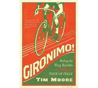 Tim Moore Gironimo (Tascabile)