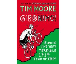 Tim Moore Gironimo (Tascabile)