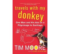Tim Moore Travels with My Donkey (Tascabile)