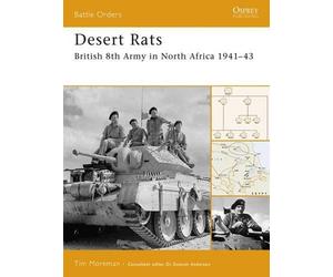 Tim Moreman Desert Rats (Tascabile) Battle Orders