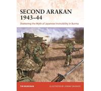 Tim Moreman Second Arakan 1943-44 (Tascabile) Campaign