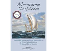 Tim Murphy Adventurous Use of the Sea (Copertina rigida)