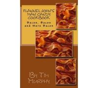 Tim Murphy Flannel John's Man Candy Cookbook (Tascabile) Cookbooks for Guys