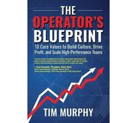 Tim Murphy The Operator's Blueprint (Tascabile)