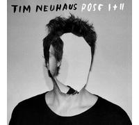 Tim Neuhaus Pose I+II (CD)