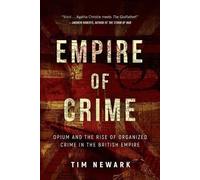 Tim Newark Empire of Crime (Copertina rigida)