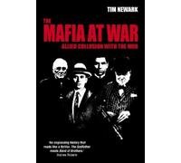 Tim Newark The Mafia at War (Tascabile)