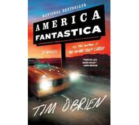 Tim O'Brien America Fantastica (Tascabile)