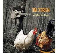 Tim O'Brien Chicken & Egg (CD) Album