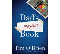 Tim O'Brien Dad's Maybe Book (Copertina rigida)