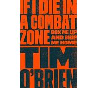 Tim O'Brien If I Die in a Combat Zone (Tascabile)