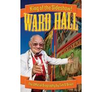 Tim O'Brien Ward Hall - King of the Sideshow (Tascabile)